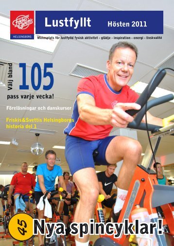 Medlemstidningen Lustfyllt nr 2 aug 2011 utan ... - Friskis&Svettis