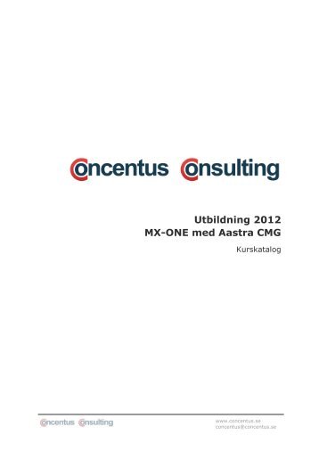 Utbildning 2012 MX-ONE med Aastra CMG