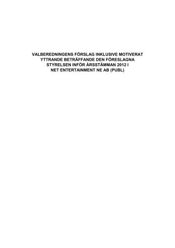 Valberedningens förslag och motiverat yttrande - Net Entertainment