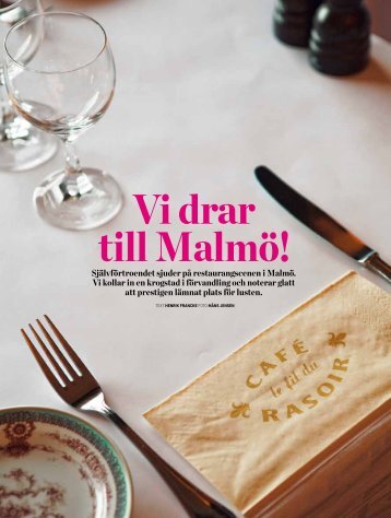 Vi drar till Malmö! - Gourmet