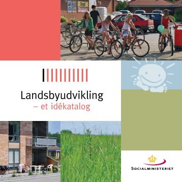 Landsbyudvikling - Ministeriet for By, Bolig og Landdistrikter