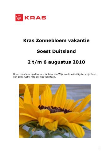 Kras Zonnebloem vakantie Soest Duitsland 2 t/m 6 augustus 2010