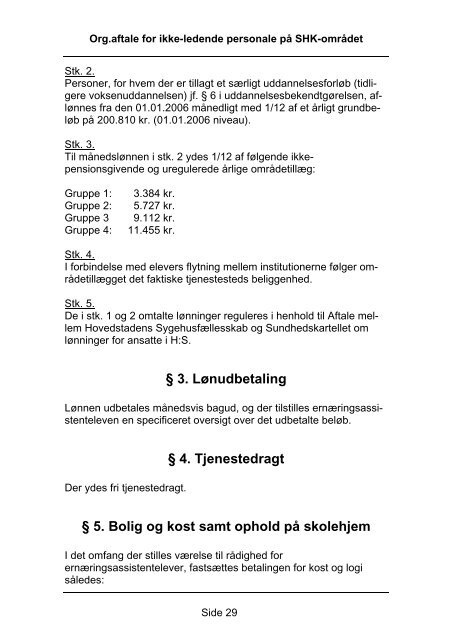 Organisationsaftale om løn- og ansættelsesvilkår for ikke-ledende ...