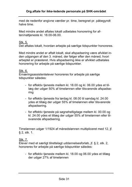 Organisationsaftale om løn- og ansættelsesvilkår for ikke-ledende ...