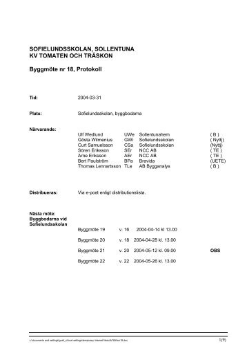 SOFIELUNDSSKOLAN, SOLLENTUNA KV TOMATEN OCH TRÄSKON Byggmöte nr 18, Protokoll