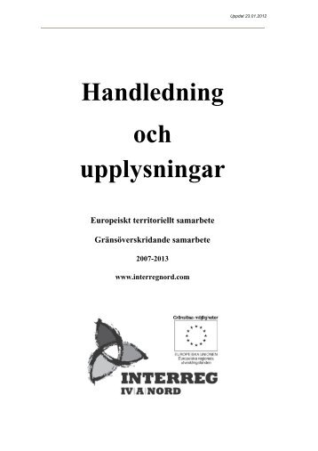 Handledning och upplysningar - Interreg IVA Nord