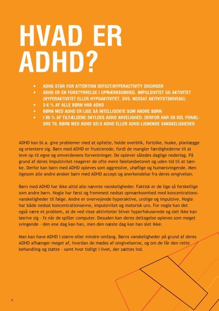 Urolige og ukoncentrerede børn og unge? - ADHD: Foreningen