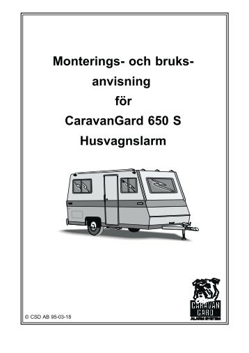 Bruks- & monteringanvisning CaravanGard 650 S
