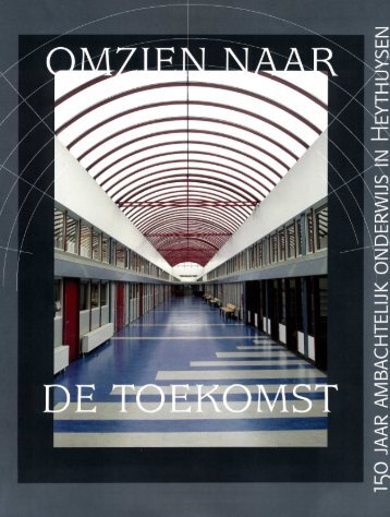 Omzien naar de toekomst deel 1 - S.G. Sint Ursula Horn