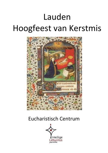 Lauden Hoogfeest van Kerstmis - Heilige Lebuinus