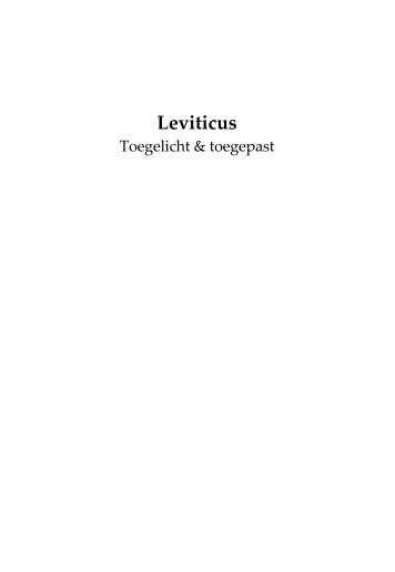 Leviticus - toegelicht & toegepast - Ger de Koning - Welkom bij ...