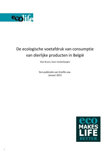 De ecologische voetafdruk van consumptie van dierlijke ... - Ecolife