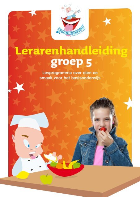 Handleiding groep 5 - Smaaklessen