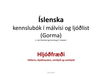 Íslenska kennslubók í málvísi og ljóðlist (Gorma) e. Jón ... - Nesskoli.is