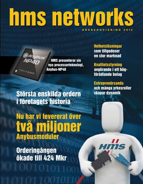 två miljoner - HMS Industrial Networks - Investor Relations
