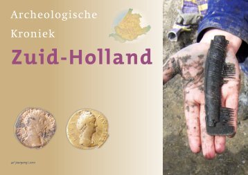Archeologische Kroniek 2010 - Geschiedenis van Zuid-Holland