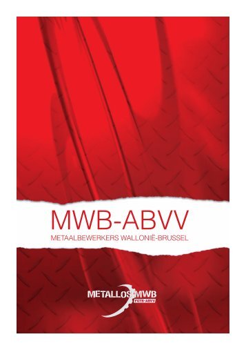 MWB-ABVV - FGTB Métallurgistes Wallonie Bruxelles