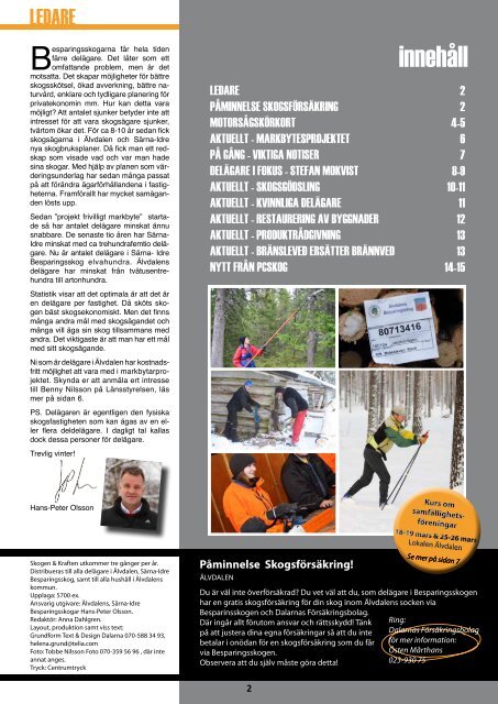 Skogen & Kraften februari 09 - Älvdalen och Särna-Idre ...