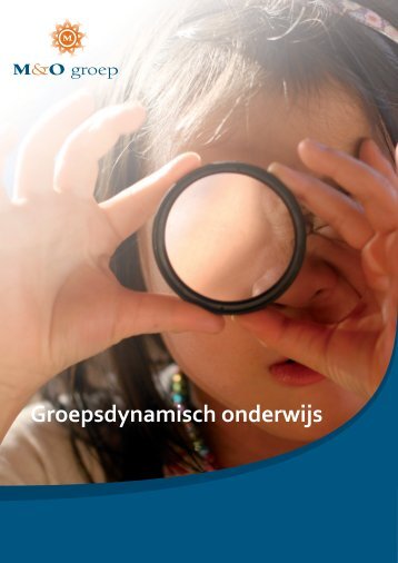 Groepsdynamisch onderwijs - M&O-groep