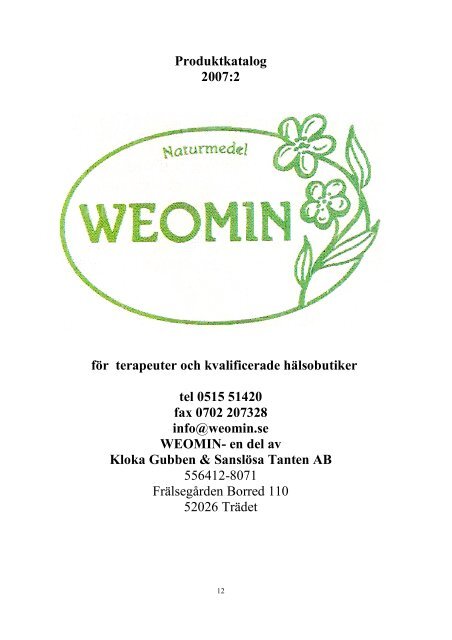 Produktkatalog 2007:2 för terapeuter och kvalificerade hälsobutiker ...