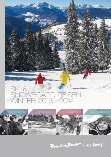  SPORTHOTELS – SKI & SNOWBOARD REISEN WINTER 2013 | 2014