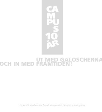 Här - Campus Helsingborg - Lunds universitet