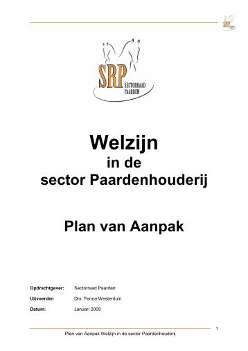 Plan van aanpak Welzijn in de sector Paardenhouderij - Sectorraad ...