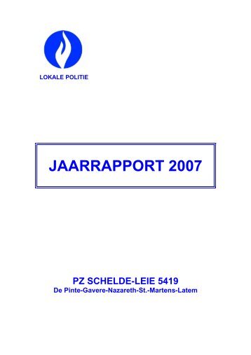 Jaarverslag 2007 - Lokale Politie