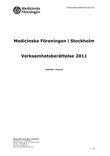 Medicinska Föreningen i Stockholm Verksamhetsberättelse 2011