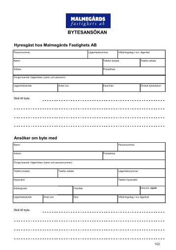 BYTESANSÖKAN - Malmegårds Fastighets AB