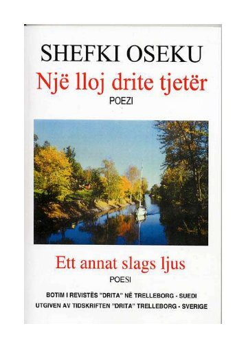 Shefki Oseku - Një lloj drite tjetër (shqip & suedisht) - albaner.net