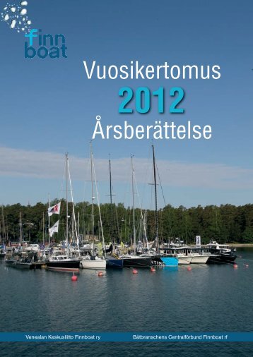 Vuosikertomus 2012 - Finnboat