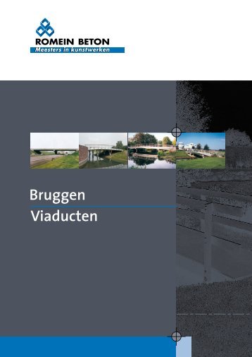 Bruggen Viaducten - Romein beton