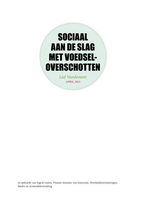 Sociaal aan de slag met voedseloverschotten - Vlaanderen.be