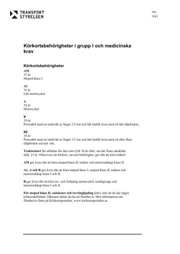 Körkortsbehörigheter i grupp I och medicinska krav - Körkortsportalen