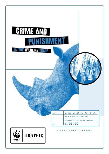 Crime and punishment in the wildlife trade - WWF UK