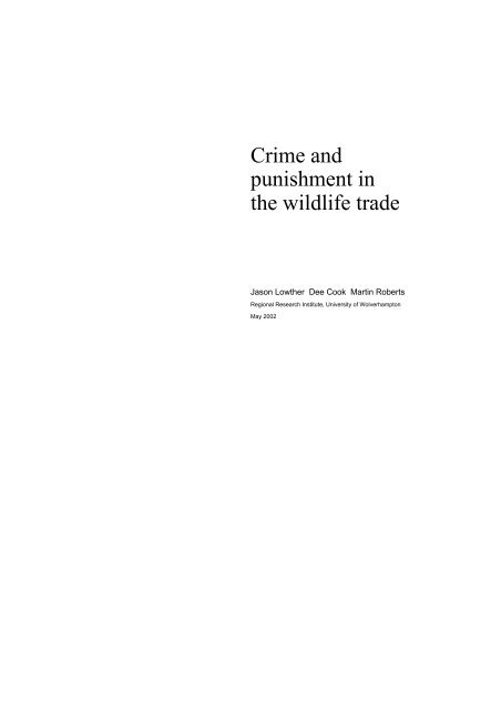 Crime and punishment in the wildlife trade - WWF UK