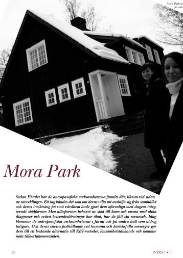 Mora Park håller fast vid humana och kärleksfulla omsorger ... - Intra