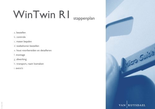 WinTwin R1 stappenplan - Van Ruysdael