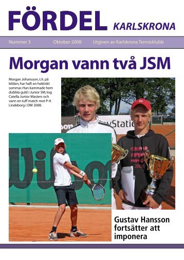 Klicka här för att öppna Fördel 3, 2008. - Karlskrona Tennisklubb