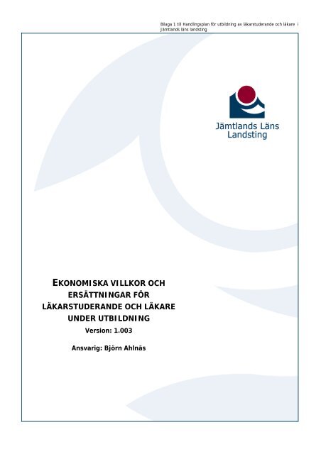 Ekonomiska villkor för läkarstuderande.pdf - Jämtlands läns landsting