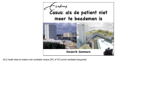 Casus: als de patient niet meer te beademen is