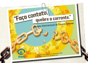 Faça Contato: Quebre a Corrente (pdf - 8,1 MB) - Plan Brasil