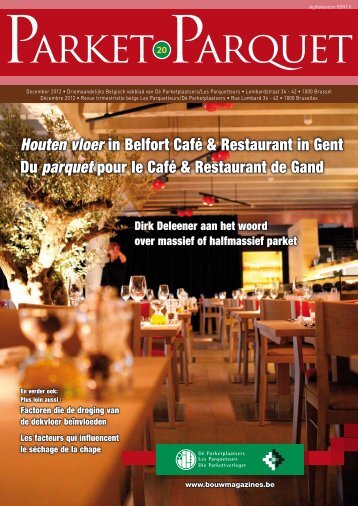 Houten vloer in Belfort Café & Restaurant in Gent Du parquet pour le ...