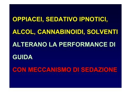 abuso di sostanze psicoattive, trattamento e sicurezza stradale. il ...