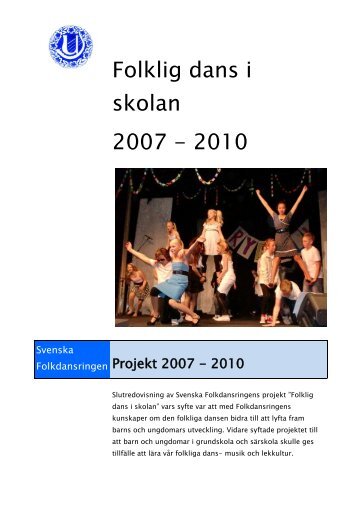 Slutrapport (PDF, 958 kB) - Svenska Folkdansringen