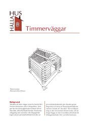 Timmerväggar - Hålla hus