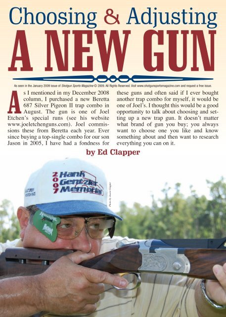 *Choosing & Adjusting A New Gun - Joel Etchen Guns