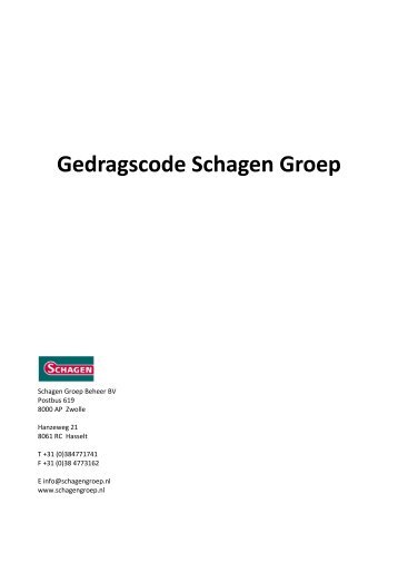 Eén gedragscode voor alle medewerkers - Schagen Infra