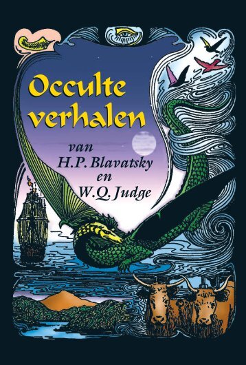 Occulte verhalen van H.P. Blavatsky en W.Q. Judge